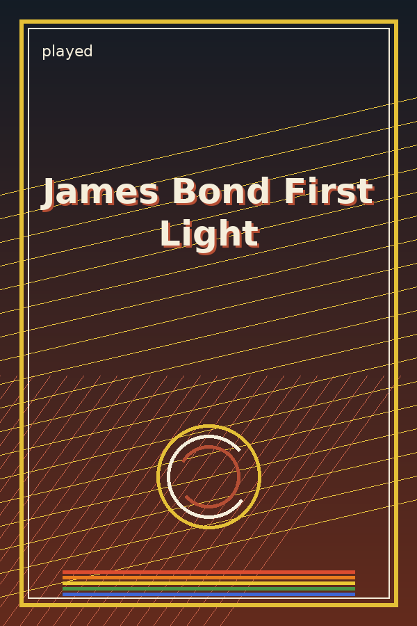 James Bond First Light